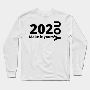 202 you Make it yours Long Sleeve T-Shirt